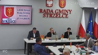 Gmina Strzelce – LXVII Sesja Rady Gminy Strzelce powiat kutnowski 27112023r [upl. by Gurney]