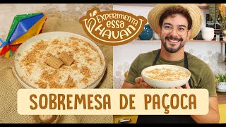 COMO FAZER SOBREMESA DE PAÇOCA DELICIOSA  HAVAN [upl. by Godwin925]