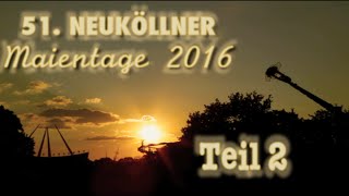 Neuköllner Maientage 2016  Teil2 quotNightviewquotFeuerwerk HasenheideBerlin [upl. by Yerfej]