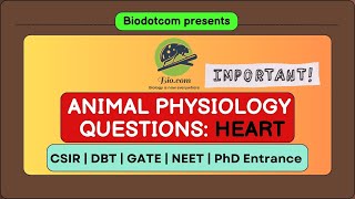 Animal Physiology Imp Questions  Heart  Circulatory System  Biodotcom  CSIR GATE Zoology [upl. by Auhesoj306]