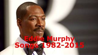 Eddie Murphy Songs 19822015 [upl. by Drofdarb]