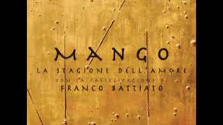 Mango feat Franco Battiato  La stagione dellamore [upl. by Aklam]