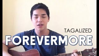 Forevermore Side A Tagalog Version by Arron Cadawas [upl. by Bronnie]