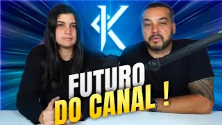 QUAL SERÁ O FUTURO DO CANAL K TECH [upl. by Takken]