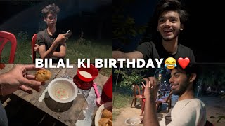 ibi Sheikh  BILAL KI BIRTHDAY😂❤️ PRANK HO GAYA😭 VLOG [upl. by Ecinom]