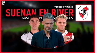 7 REFUERZOS que SUENAN en RIVER PLATE para la COPA LIBERTADORES 2024  MERCADO DE PASES 2024 [upl. by Navi]