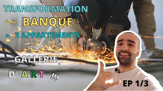 🏠Je transforme une BANQUE en APPARTEMENTS  Episode 13 [upl. by Piers95]