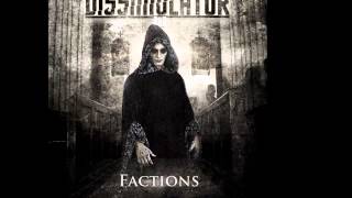 Dissimulator  The Descent [upl. by Christiano]