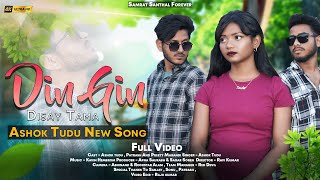 DIN GIN DISAY TAMA  FULL VIDEO  ASHOK TUDU NEW SANTHALI SONG  NEW SANTHALI SAD SONG  2024 [upl. by Ahsiele173]