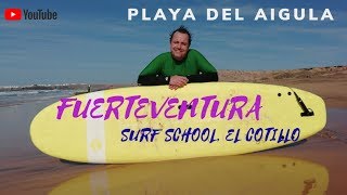 EL COTILLO  SURF CLASS DAY 1 FUERTEVENTURA SPAIN [upl. by Ronnoc]