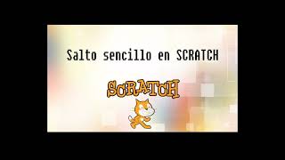 Salto en SCRATCH [upl. by Chenay427]