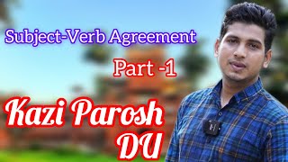 SubjectVerb Agreement Part1  Kazi Parosh duadmission universityadmission HSC2025 [upl. by Jair]