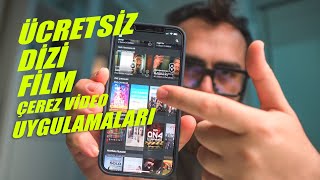 Ücretsiz Film İzleme Uygulamaları  En İyi Dizi ve Video Programları Canınız Asla Sıkılmasın [upl. by Ainotahs82]