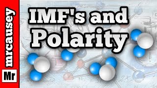 Polar Bonds Polarity and Intermolecular Forces [upl. by Belita]