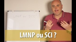 LMNP ou SCI [upl. by Prescott]