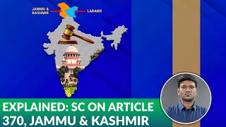 Article 370 abrogation SC verdict explained in simple terms  The Federal [upl. by Darbie]