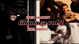 Farid Kalamity ft Adel Sweezy Clip Officiel Ghadara 2 الخيانة الزوجية [upl. by Danas]