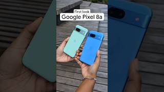 Google Pixel 8a first look Pixel8a Google [upl. by Florina212]