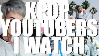 KPOP YOUTUBERS YOU NEED TO CHECK OUT [upl. by Wardle844]