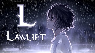 L  Lawliet  Memory reboot  EDIT [upl. by Eleumas293]