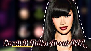 Cardi B Talks About BBL Hate Being quotHypocriticquot [upl. by Sol]