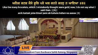 Live Stream from Katong Gurdwara 202425 [upl. by Zwiebel]