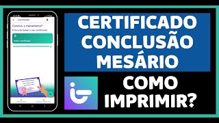 Como IMPRIMIR CERTIFICADO DO MESÁRIO ELEIÇÕES 2024 [upl. by Nosila427]