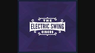 Electric Swing Circus  Bella Belle  Electro Swing [upl. by Zilada]