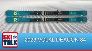 2023 Völkl Deacon 84 Review from SkiTalkcom [upl. by Darnok]