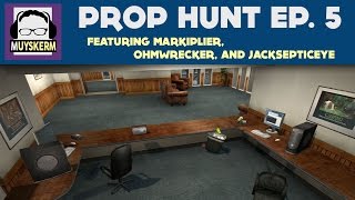 Prop Hunt Ep 5  Featuring Markiplier Ohmwrecker and Jacksepticeye [upl. by Hsur]