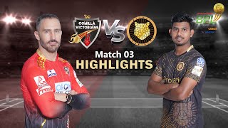 Comilla Victorians vs Sylhet Sunrisers  3rd Match  Highlights  Season 8  BBPL 2022 [upl. by Orag950]