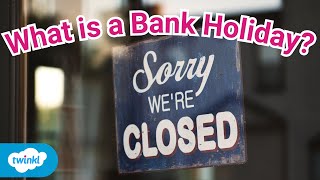 What is a Bank Holiday  Why Do We Get Bank Holidays [upl. by Immak]