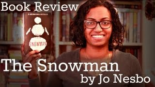 The Snowman by Jo Nesbo  Book Review [upl. by Htrowslle]