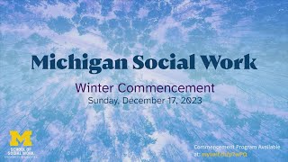 School of Social Work Winter 2023 Commencement  December 17 2023 [upl. by Pogue413]