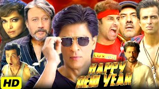 Happy New Year Full Movie  Shah Rukh Khan  Deepika P  Abhishek B  Sonu  Boman  Facts amp Review [upl. by Oinoitna334]