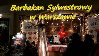 Barbakan Sylwestrowy w Warszawie [upl. by Chelsea]