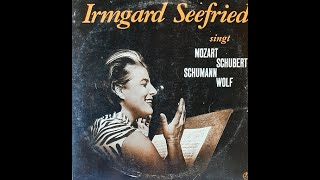 Irmgard Seefried singt Mozart Schubert Schumann Wolf [upl. by Hasheem]