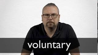 How to pronounce VOLUNTARY in British English [upl. by Lammaj67]