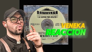 REACCION a Rawayana Akapellah  Veneka Official Audio [upl. by Garvey]