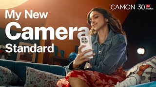 Deepika Padukone x CAMON 30 Series The Official Reveal [upl. by Poliard]