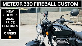 Royal Enfield Meteor 350 Fireball Custom Black Review  Price  Features What a Beautiful Colour😍 [upl. by Leiba]