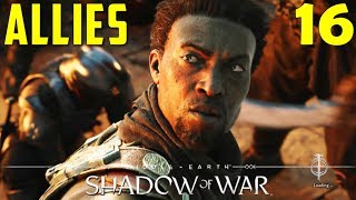 Allies  Gondor Quest  MiddleEarth Shadow of War  Walkthrough 16 [upl. by Blakelee]