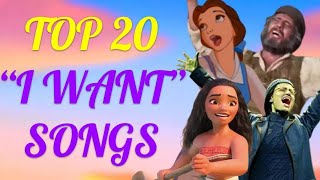 Top 20 I Want Songs in Musicals [upl. by Siednarb453]