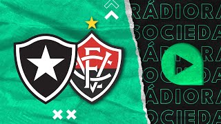 Botafogo x Vitória  Copa do Brasil 2024  Rádio Sociedade [upl. by Anerul353]