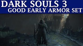 Dark Souls 3 Guide  Good Early Armor Set amp Estus Ring [upl. by Yerag]