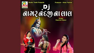 Dj Nagar Nandji Na Lal [upl. by Meldoh36]