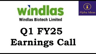 Windlas Biotech Q1 FY25 Earnings Call Part1 Windlas Biotech Ltd Q1 Concall [upl. by Celesta780]