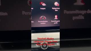 2023 Vauxhall Mokka Language Settings Change Instructions Also for Corsa And Astra Vehicles [upl. by Leggat]