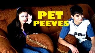 Pet Peeves 2 [upl. by Eniladam]