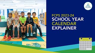 FCPS Calendar Explainer School Year 202324 [upl. by Nodnalb]